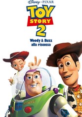 Toy Story 2 - Woody & Buzz alla riscossa