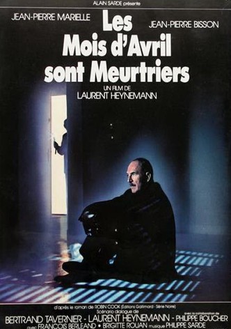 Les Mois d'avril sont meurtriers