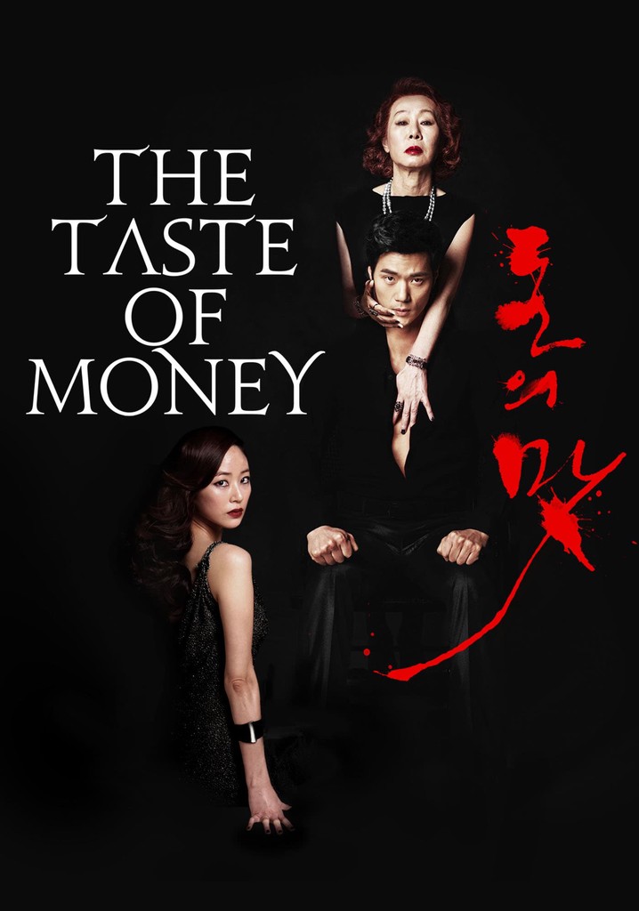 The Taste of Money - movie: watch stream online