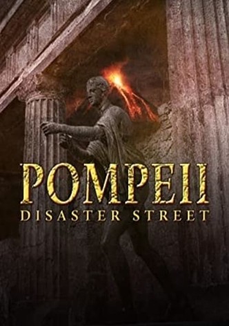 Pompeii: Disaster Street