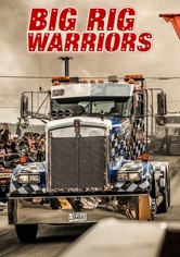 Big Rig Warriors