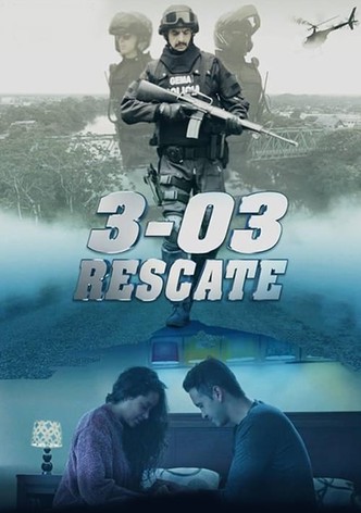 3-03 Rescate