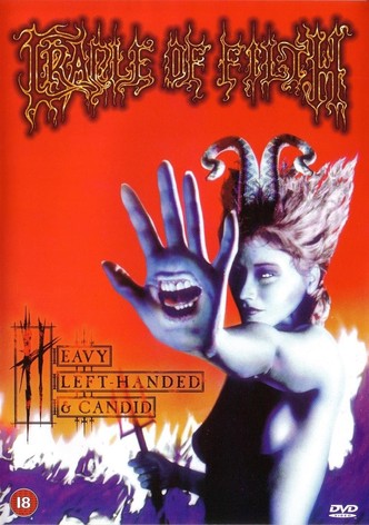 Cradle Of Filth: Heavy Left-Handed & Candid