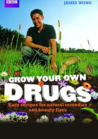 Grow Your Own Drugs