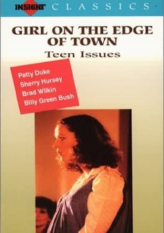 The Girl on the Edge of Town