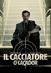 Il Cacciatore - O Caçador