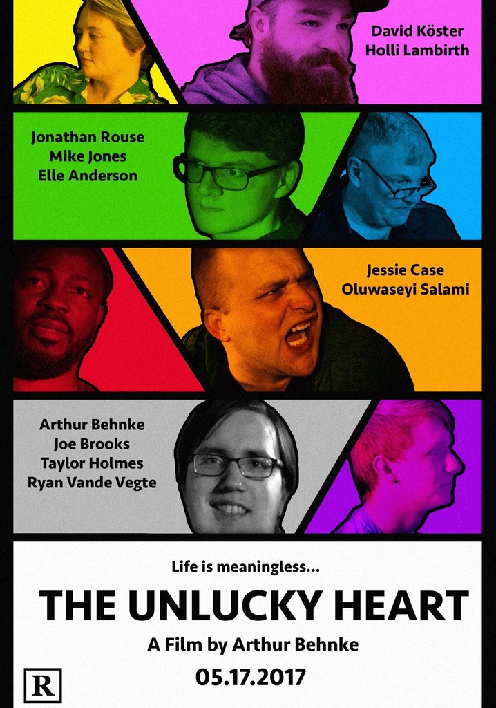 The Unlucky Heart