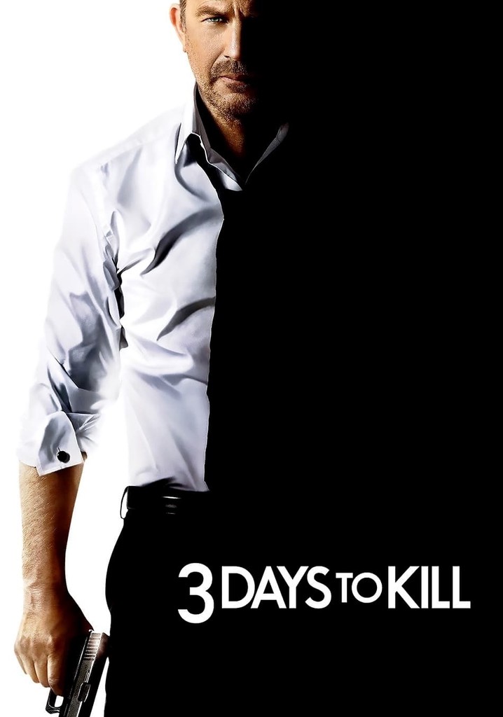 3 days to kill where to watch