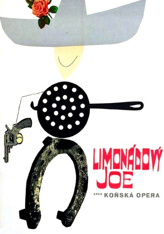 Limonádový Joe aneb Koňská opera