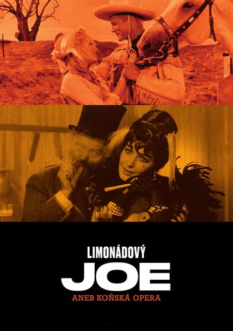 Limonádový Joe aneb Koňská opera