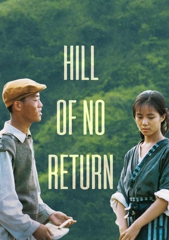 Hill of No Return