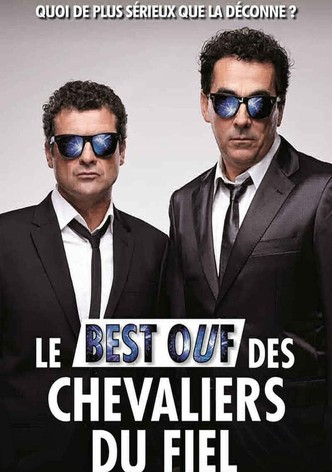 Le Best ouf des Chevaliers du fiel