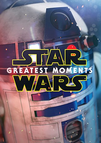 Star Wars: Greatest Moments