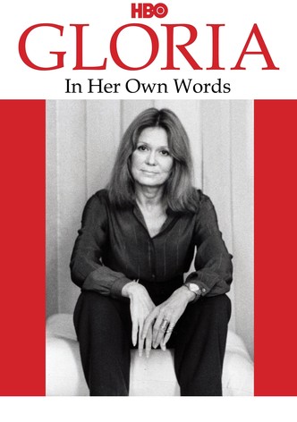 Gloria: In Her Own Words