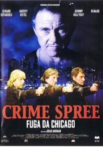 Crime spree - Fuga da Chicago