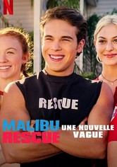 Malibu Rescue: Une nouvelle vague