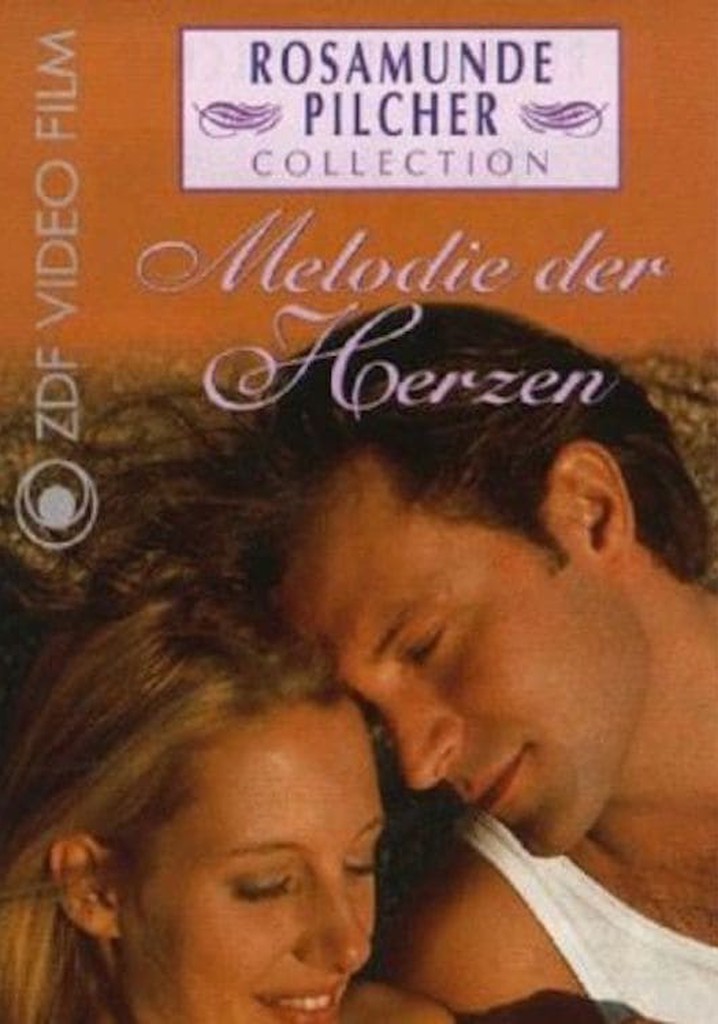 Rosamunde Pilcher: Melodie der Herzen