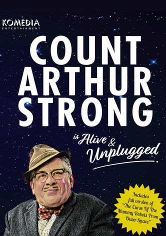 Count Arthur Strong: Alive and Unplugged