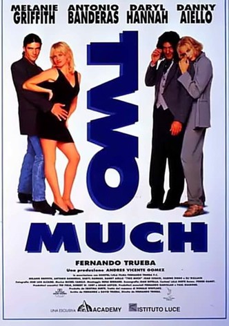 Two Much - Uno di troppo