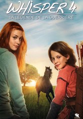 Whisper 4 : La légende de la guerrière