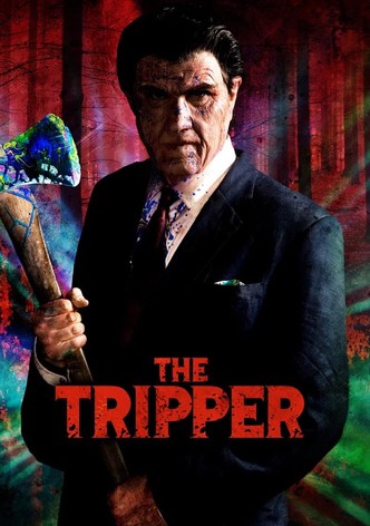 The Tripper