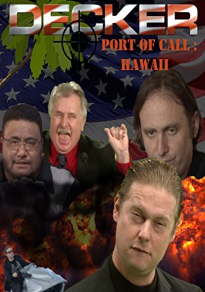 Decker: Port of Call: Hawaii