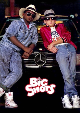 Big Shots, Full Movie