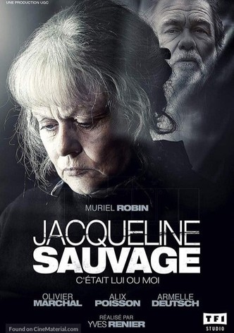 Jacqueline Sauvage : C'était lui ou moi