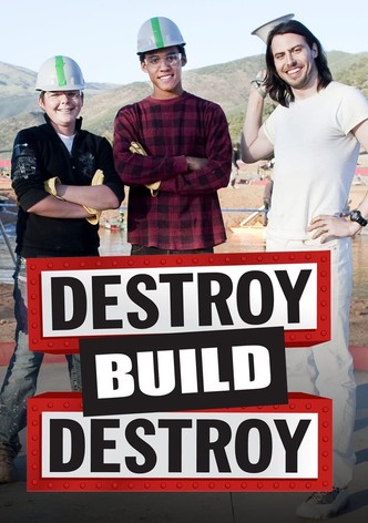 Destroy, Build, Destroy