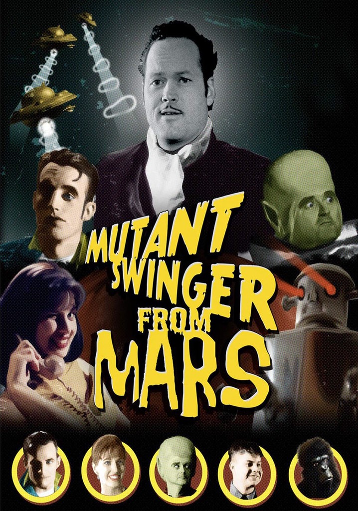 Mutant Swinger From Mars