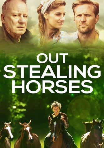 Out Stealing Horses