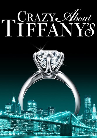 Crazy About Tiffany's