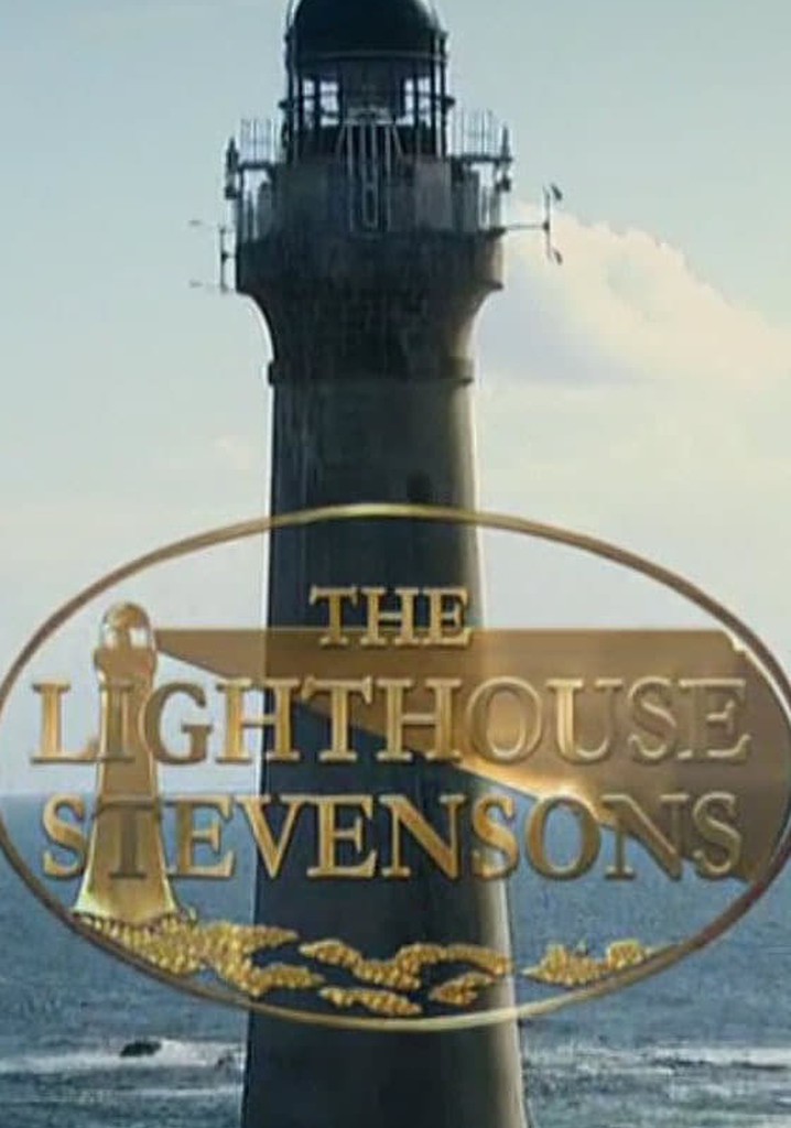 The Lighthouse Stevensons