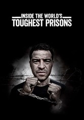 Inside the World's Toughest Prisons - Season 6