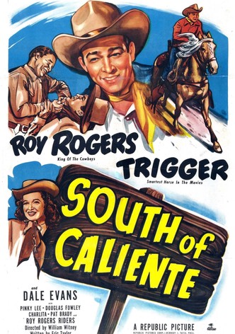 South of Caliente