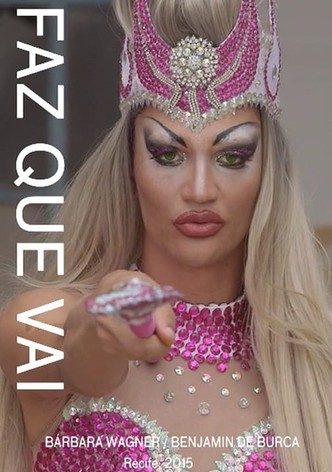 Faz Que Vai