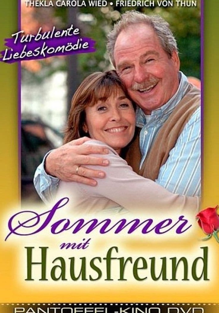Sommer mit Hausfreund