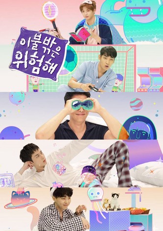 It's Dangerous Beyond The Blankets