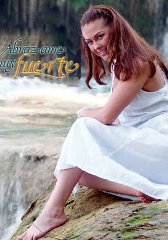 Abrázame muy fuerte