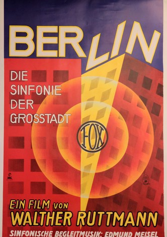 Berlin, die Symphonie der Großstadt