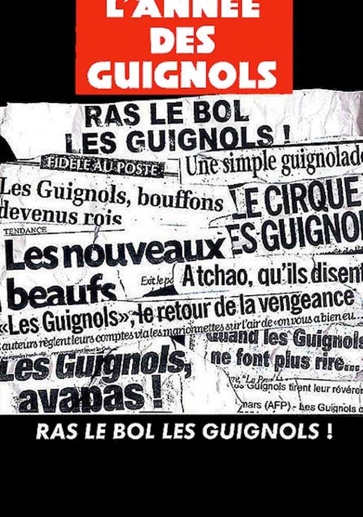 L'année des guignols - Ras le bol les guignols !