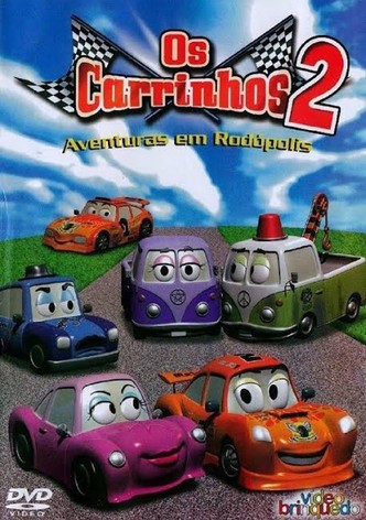 Os Carrinhos 2: Aventuras em Rodópolis