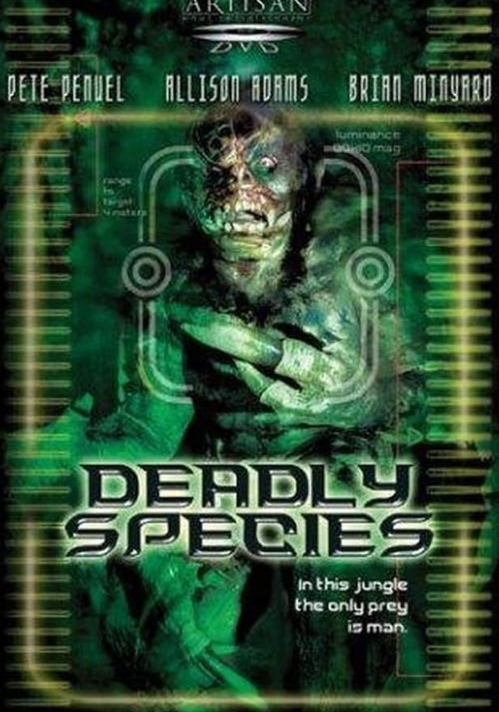 Deadly Species