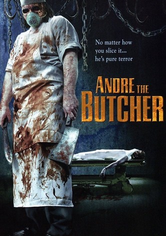 Andre the Butcher