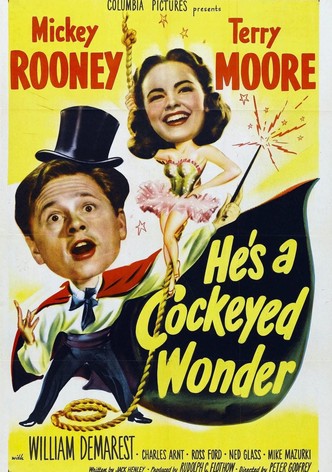 He's a Cockeyed Wonder