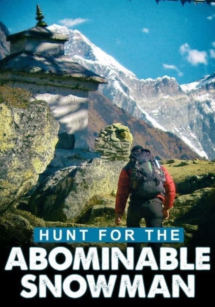 Hunt for the Abominable Snowman