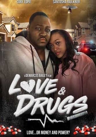 Love & Drugs