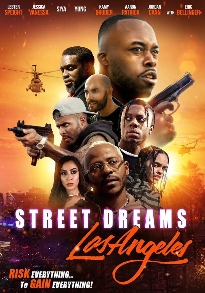 Street Dreams Los Angeles