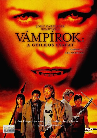 Vámpírok: A gyilkos csapat