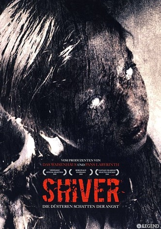 Shiver - Die düsteren Schatten der Angst
